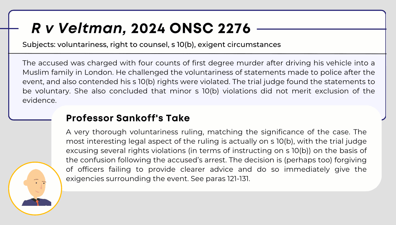 The Beacon: R v Veltman, 2024 ONSC 2276 - Peter Sankoff